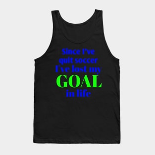 Funny and Creative Football/Soccer Life Pun Tank Top